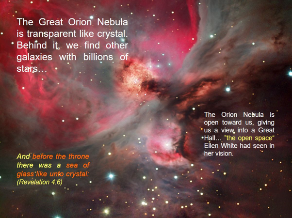 Descriptions of the sea of glass fit the Orion nebula.